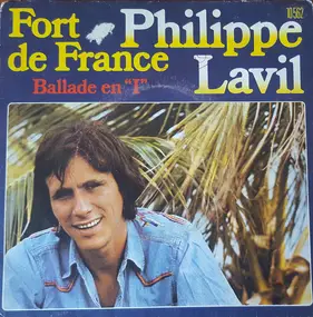 Philippe Lavil - Fort De France