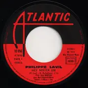 7inch Vinyl Single - Philippe Lavil - Hey Mister Lee