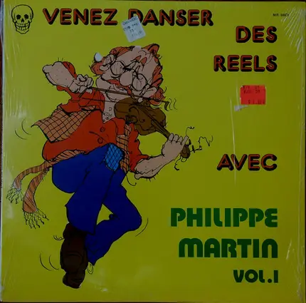Philippe Martin - Venez Danser Des Reels, Vol.1