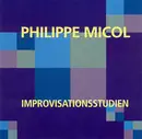 CD - Philippe Micol - Improvisationsstudien