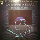 LP - Philippe Reverdy - La Danse Par Le Disque Vol 5 La Barre A Terre
