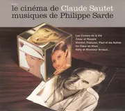 CD - Philippe Sarde - Le Cinéma De Claude Sautet - Musiques De Philippe Sarde - digipak