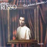 Philippe Russo - En Pleine Lumière