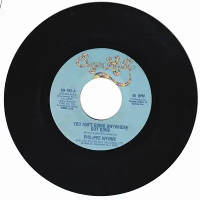 Philippe Wynne - You Ain't Going Anywhere But Gone