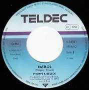 7inch Vinyl Single - Philipps & Brueck - Rastlos