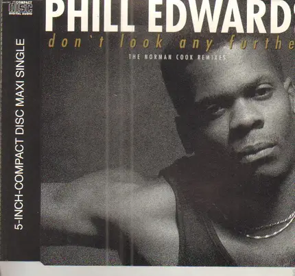 Phill Edwards - Don't Look Any Further