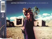 Phillip Boa & the Voodooclub - And Then She Kissed Her