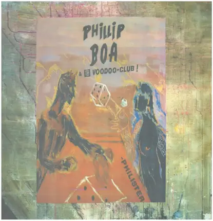 Phillip Boa & The Voodooclub - Philister