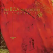 Phillip Boa & the Voodooclub - Aristocracie