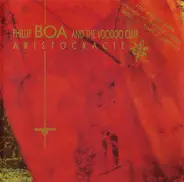 Phillip Boa & The Voodooclub - Aristocracie