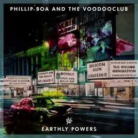 Philip Boa & The Voodoo Club - Earthly Powers