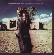 Phillip Boa - And Then She Kissed Her