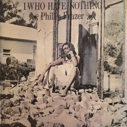 Phillip Fraser - I Who Have Nothing