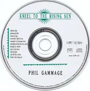 CD - Phillip Gammage - Kneel To The Rising Sun