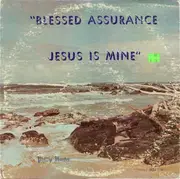 LP - Phillip Hunter - Blessed Assurance Jesus Is Mine - Mono