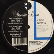 Phillip Leo - Let Your Love Run Wild