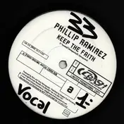 phillip ramirez - Keep The Faith