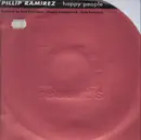 12inch Vinyl Single - Phillip Ramirez - Happy People