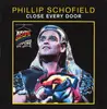 7inch Vinyl Single - Phillip Schofield - Close Every Door