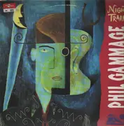 LP - Phillip Gammage - Night Train