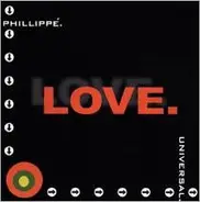 Phillippé / Universal - Love