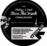 Phillips & Fitch - Pass The Funk