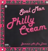 12inch Vinyl Single - Philly Cream - Soul Man