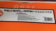 Philly Beats Feat. Sophia - Voulez Vous