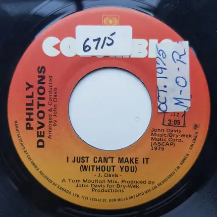 Philly Devotions - I Just Can't Make It (Without You)