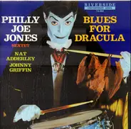 Philly Joe Jones Sextet - Blues For Dracula