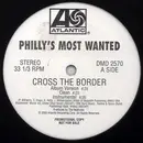 12'' - Philly's Most Wanted - Cross The Border / Suckas Pt.2 (For Da' Gansta's)