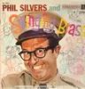 LP - Phil Silvers - Phil Silvers And Swinging Brass - Columbia 360 Sound 6 Eye