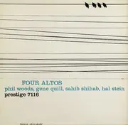 LP - Phil Woods , Gene Quill , Sahib Shihab , Hal Stein - Four Altos