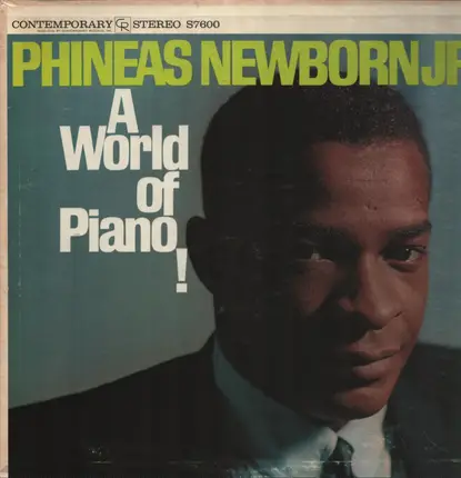 Phineas Newborn Jr. - A World Of Piano !