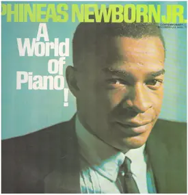 Phineas Newborn Jr. - A World of Piano!