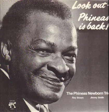 Phineas Newborn Trio - Look Out - Phineas Is Back!