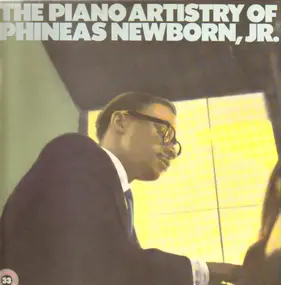 Phineas Newborn - The Piano Artistry Of Phineas Newborn, Jr.