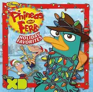 Phineas And Ferb - Holiday Favorites