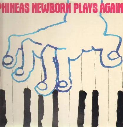 Phineas Newborn - Phineas Newborn Plays Again!