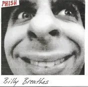 Phish - Billy Breathes