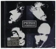 Phish - Undermind