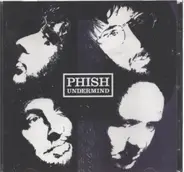 Phish - Undermind