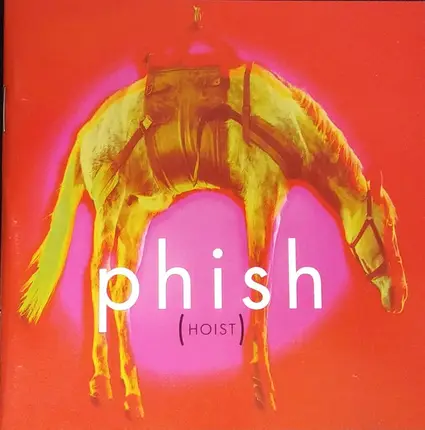 Phish - Hoist