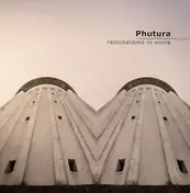 Phutura - Razionalismo In Vinile Vol.1