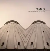 12inch Vinyl Single - Phutura - Razionalismo In Vinile Vol.1