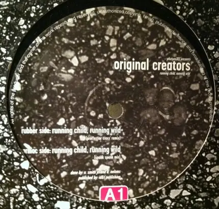 Phuture 303 Presents The Original Creators - Running Child, Running Wild