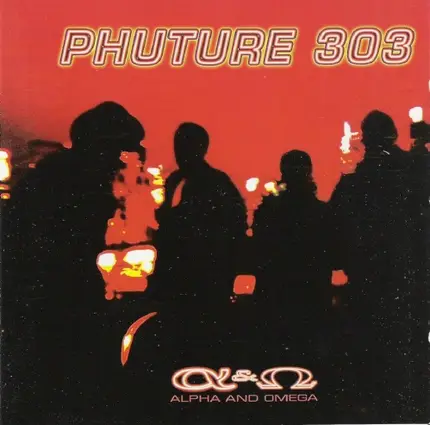 Phuture 303 - Alpha & Omega