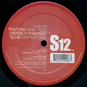 Phuture - Acid Trax / Fantasy Girl