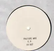 Phuture Wax - Phuture Wax EP