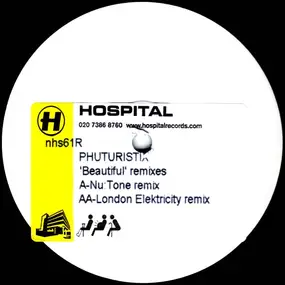 Phuturistix - Beautiful Remixes